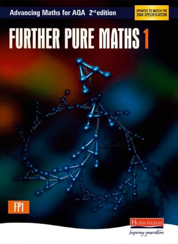 Beispielbild fr Advancing Maths for AQA: Further Pure 1 2nd Edition (FP1) (AQA Advancing Maths) zum Verkauf von AwesomeBooks