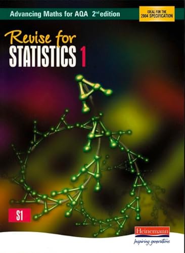 Beispielbild fr Revise for Statistics 1, 2nd Edition (Advancing Maths for AQA) (AQA Advancing Maths) zum Verkauf von AwesomeBooks