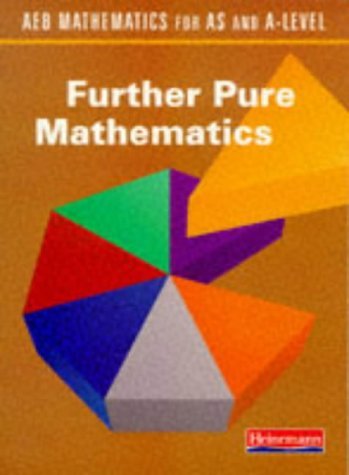 Imagen de archivo de Further Pure Mathematics a la venta por Better World Books Ltd