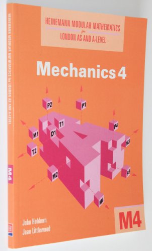 Beispielbild fr Mechanics (Heinemann Modular Mathematics for London AS and A-Level) zum Verkauf von GF Books, Inc.