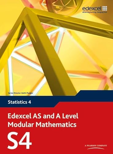 Stock image for Edexcel AS and A Level Modular Mathematics. 4 Statistics for sale by Blackwell's