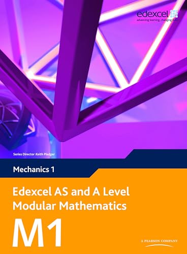 Image d'archives pour Edexcel AS and A Level Modular Mathematics - Mechanics 1 mis en vente par Phatpocket Limited