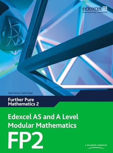 9780435519216: Edexcel AS and A Level Modular Mathematics - Further Pure Mathematics 2