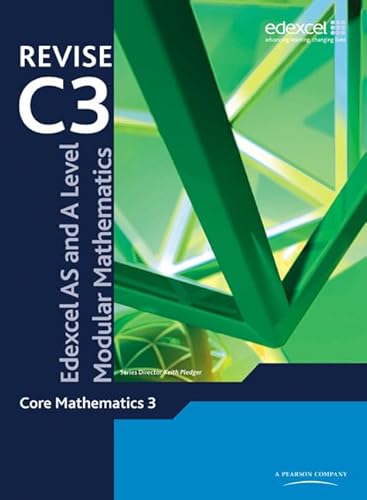 Imagen de archivo de Revise Edexcel AS and A Level Modular Mathematics - Core Mathematics 3 a la venta por WorldofBooks