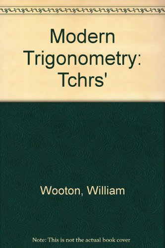 Modern Trigonometry: Tchrs' (9780435519513) by William Wooton