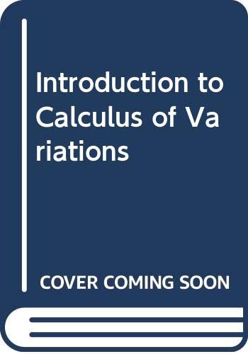 9780435526917: Introduction to Calculus of Variations