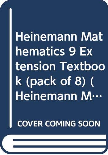 Heinemann Mathematics 9: Extension Textbook (Heinemann Mathematics) (9780435529598) by Scottish Secondary Mathematics Group