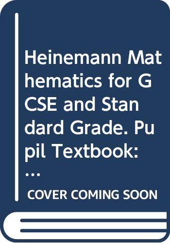 Beispielbild fr Heinemann Mathematics for GCSE and Standard Grade. Pupil Textbook: Central B zum Verkauf von WorldofBooks