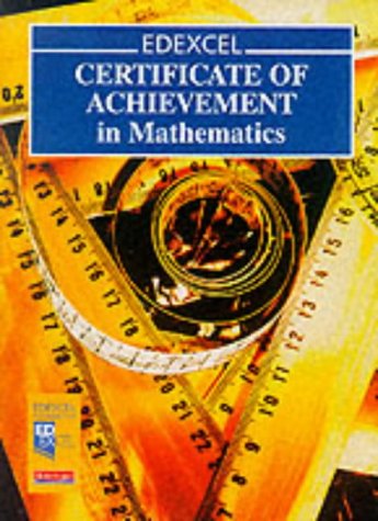Stock image for EDEXCEL Certificate of Achievement in Maths (Pre 2006 Edexcel GCSE Mathematics) for sale by Greener Books