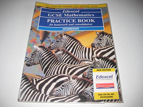 Stock image for Edexcel GCSE Maths Intermediate Practice Book (Pre 2006 Edexcel GCSE Mathematics) for sale by AwesomeBooks