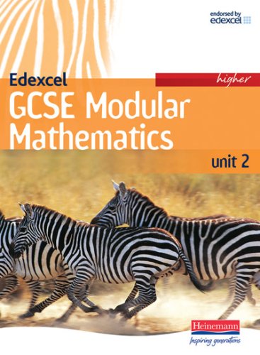 Stock image for Edexcel GCSE Modular Mathematics: Higher Unit 2 Student Book (Edexcel Gcse Mathematics S.) for sale by AwesomeBooks