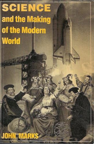 9780435547813: Science and the Making of the Modern World