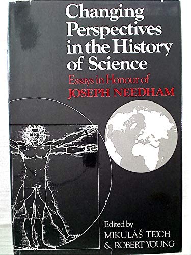 Stock image for Changing Perspectives in the History of Science : Essays in Honour of Joseph Needham for sale by Better World Books