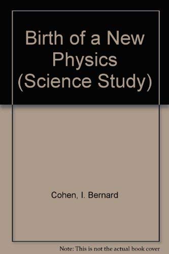 9780435550103: Birth of a New Physics (Science Study S.)
