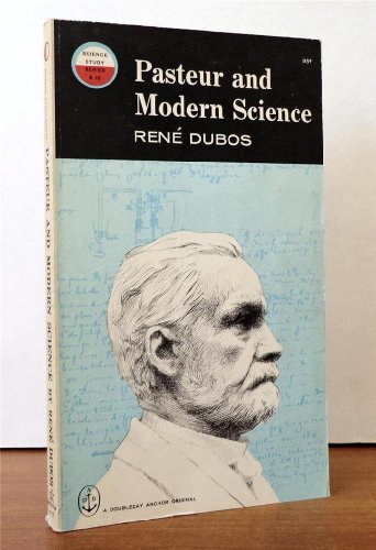 9780435550189: Pasteur and Modern Science (Science Study S.)