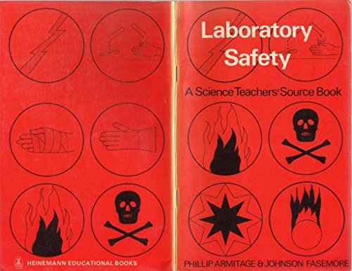 Stock image for Laboratory Safety: A Science Teachers'Source Book (65P) for sale by Bibliohound