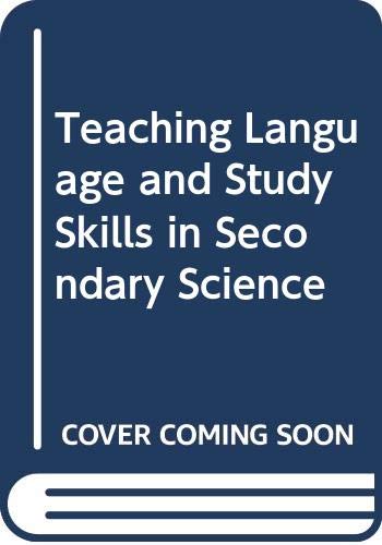 Stock image for Teaching Language and Study Skills in Secondary Science for sale by Better World Books