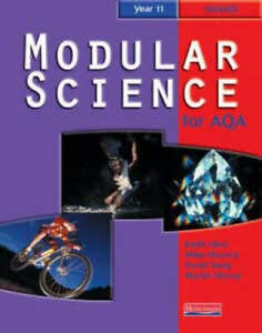 Stock image for AQA Modular Science Year 11 Higher Student Book: Higher Student Book Year 11 (Modular Science for AQA) for sale by AwesomeBooks