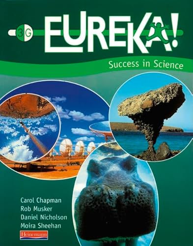 Eureka! Pupil Textbook Year 9 Green (Eureka!) (9780435576448) by Chapman, Carol; Musker, Rob; Nicholson, Daniel; Sheehan, Moira