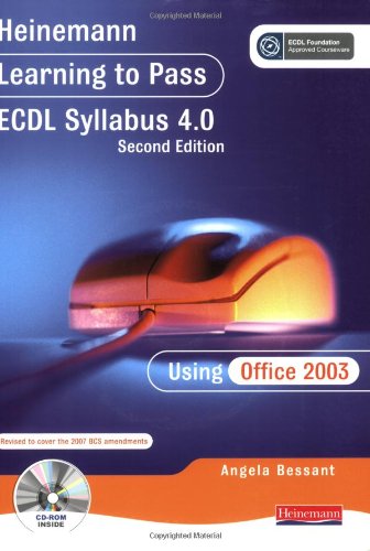 9780435577827: Learning to Pass ECDL 4.0 Using Office 2003