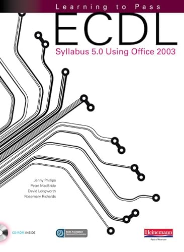 Stock image for Learning to Pass ECDL Syllabus 5. 0 Using Office 2003 for sale by Better World Books Ltd