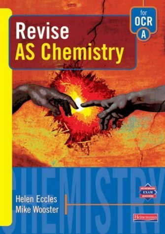 Revise Chemistry for Ocr (9780435583026) by Eccles, Helen; Wooster, Mike