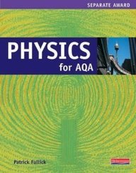 Beispielbild fr Physics Separate Science for AQA Student Book (Coordinated and Separate Science for AQA) zum Verkauf von Goldstone Books