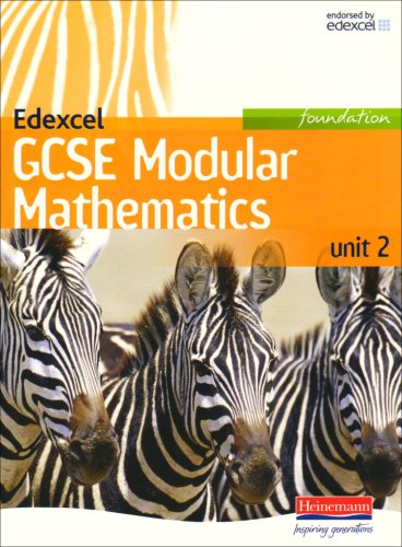 9780435585280: Edexcel GCSE Modular Mathematics Foundation Unit 2 (Edexcel GCSE Maths 2006)