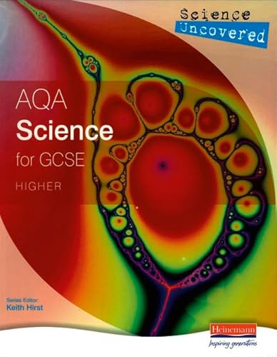 Beispielbild fr AQA Science for GCSE: Higher (Science Uncovered ) (AQA GCSE Science Uncovered) zum Verkauf von MusicMagpie