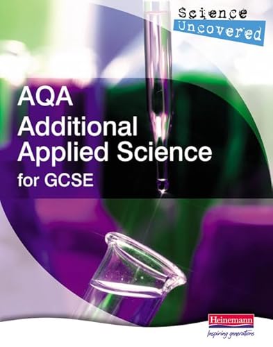 GCSE Additional Applied Science for AQA (9780435586034) by John Beeby