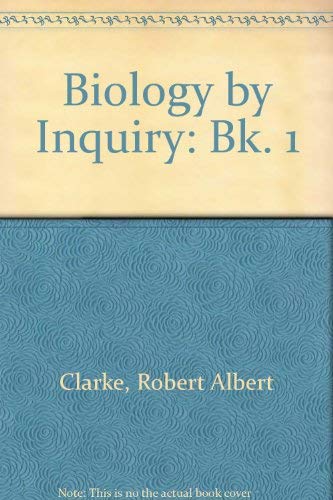 Imagen de archivo de Biology by Inquiry: Bk. 1 a la venta por Goldstone Books