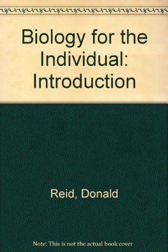 Biology for the Individual: Introduction (9780435597665) by Donald Reid; Philip E. Booth