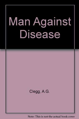 Stock image for Man against Disease for sale by Victoria Bookshop