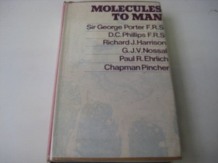 Beispielbild fr Molecules to Man zum Verkauf von Redux Books