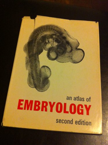 Beispielbild fr Atlas of Embryology zum Verkauf von Reuseabook