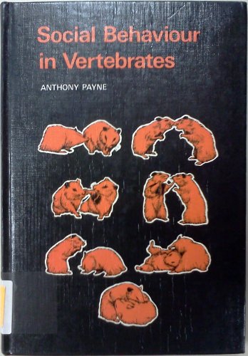 Beispielbild fr Social Behaviour in Vertebrates (The scholarship series in biology) zum Verkauf von Reuseabook