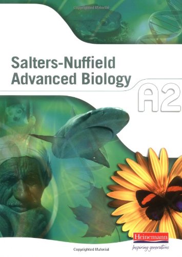 Imagen de archivo de Salters-Nuffield Advanced Biology A2 Student Book (Salters-Nuffield Advanced Biology (SNAB)) a la venta por WorldofBooks