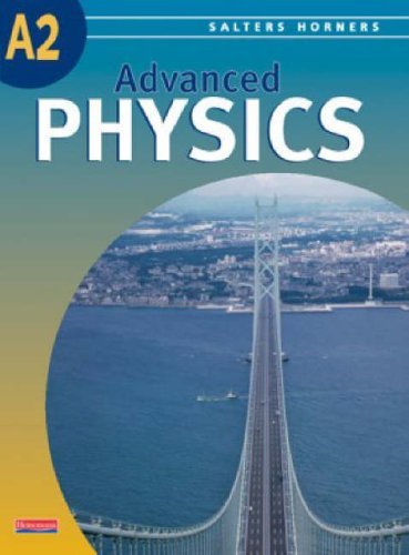 Imagen de archivo de Salters Horners Advanced A2 Level Physics Student Book (Salters Horners Advanced Physics) a la venta por WorldofBooks