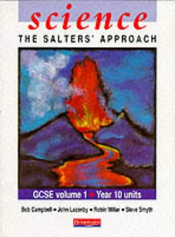 Beispielbild fr Science: The Salters' Approach: Student Textbook 1 (Salters GCSE Science) zum Verkauf von WorldofBooks