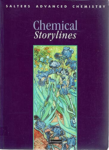 9780435631062: Salters' Advanced Chemistry: Chemical Storylines (Salters GCE Chemistry)