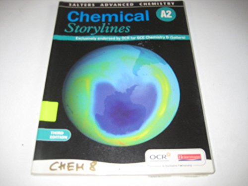 Imagen de archivo de Salters Advanced Chemistry: A2 Chemical Storylines, 3rd edition a la venta por WorldofBooks