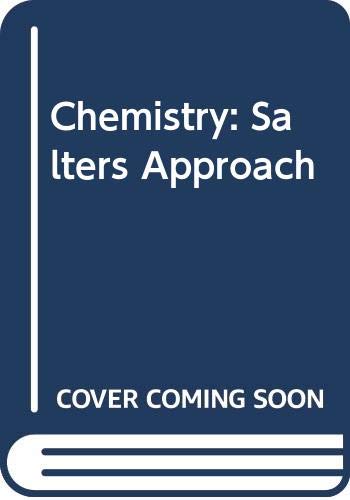 Stock image for Chemistry: the Salters' Approach for sale by MusicMagpie