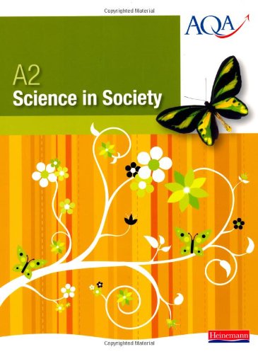 Stock image for AQA A2 Science in Society: Student Book for sale by WorldofBooks