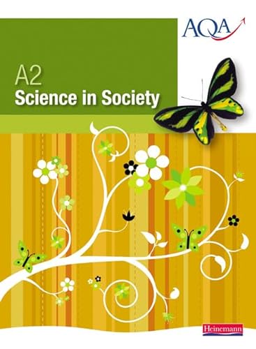 9780435654658: A2 Science in Society Student Book