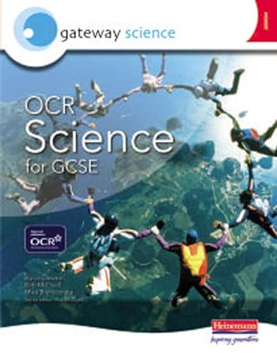 Imagen de archivo de Gateway Science: OCR Science for GCSE Higher Student Book (OCR Gateway Science) a la venta por WorldofBooks