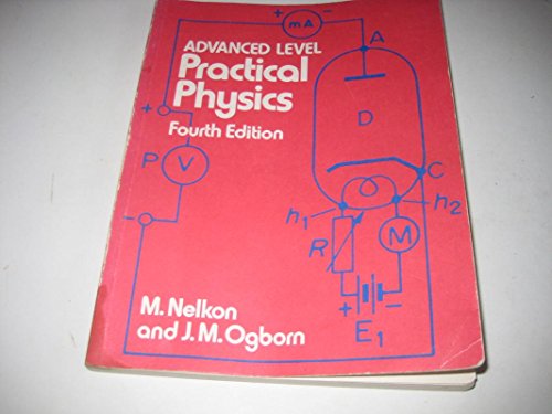 9780435686550: Advanced Level Practical Physics: In S.I.Units