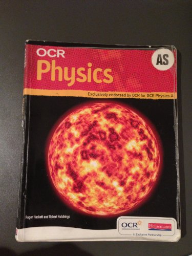 Imagen de archivo de OCR AS Physics Student Book and Exam Cafe CD-ROM (OCR GCE Physics A);OCR GCE Physics A a la venta por MusicMagpie