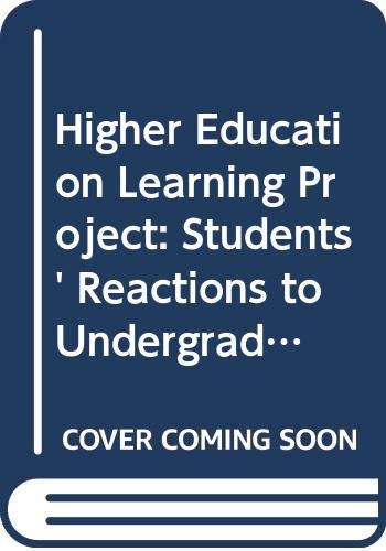 Stock image for Students' reactions to undergraduate science (Higher education learning project, physics) for sale by Phatpocket Limited