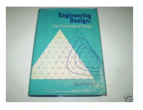 Engineering design: The conceptual stage (9780435716509) by Michael Joseph French