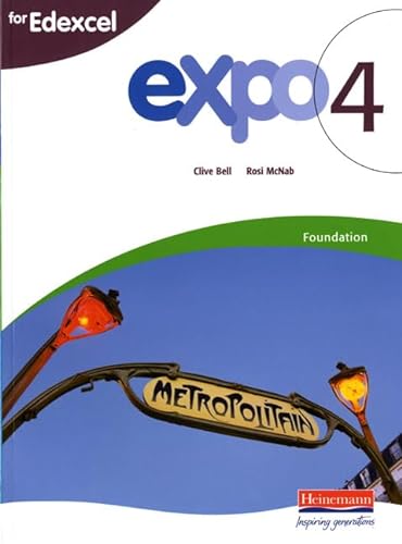 Expo 4 Edexcel Foundation Student Book (9780435717834) by Clive Bell